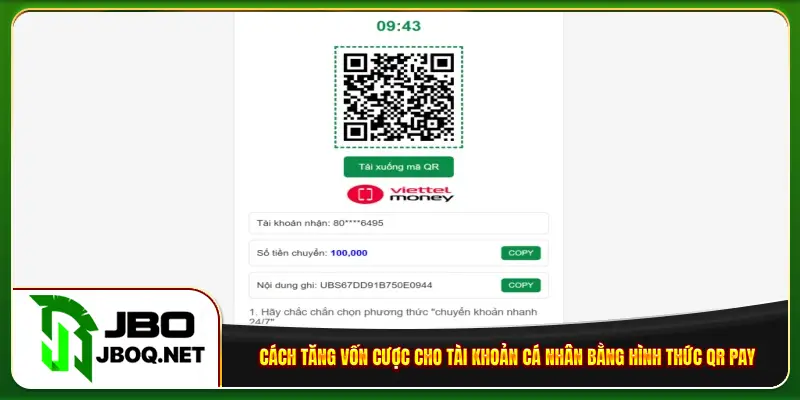 Cách tăng vốn cược cho tài khoản cá nhân bằng hình thức QR Pay
