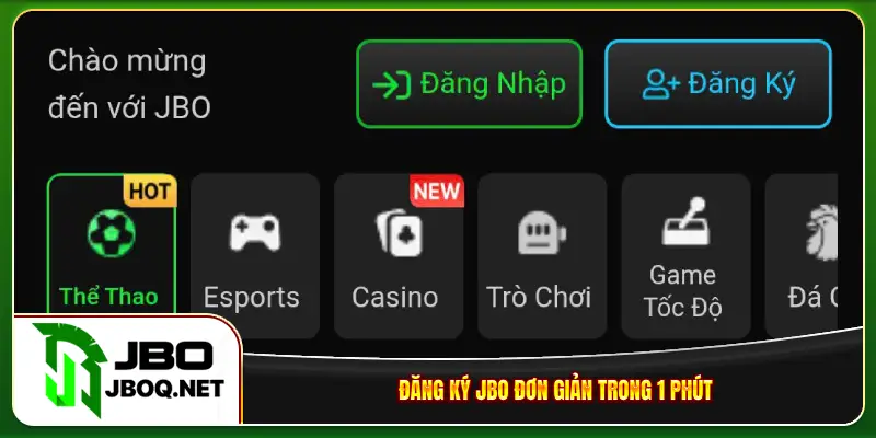 Đăng ký JBO đơn giản trong 1 phút