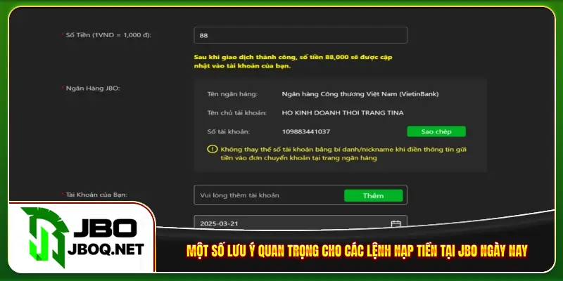 Một số lưu ý quan trọng cho các lệnh nạp tiền tại JBO ngày nay